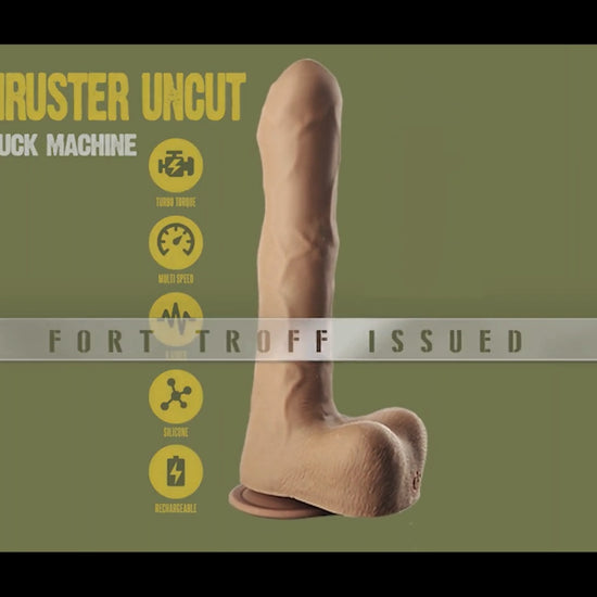 Uncut Thruster Hands-Free Thrusting Dildo video, Thrusting Dong in use, Fort Troff